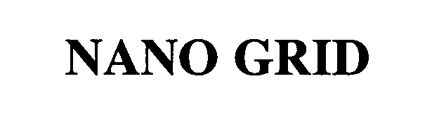 Trademark Logo NANO GRID