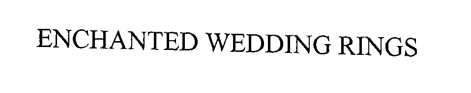  ENCHANTED WEDDING RINGS