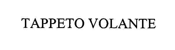 Trademark Logo TAPPETO VOLANTE