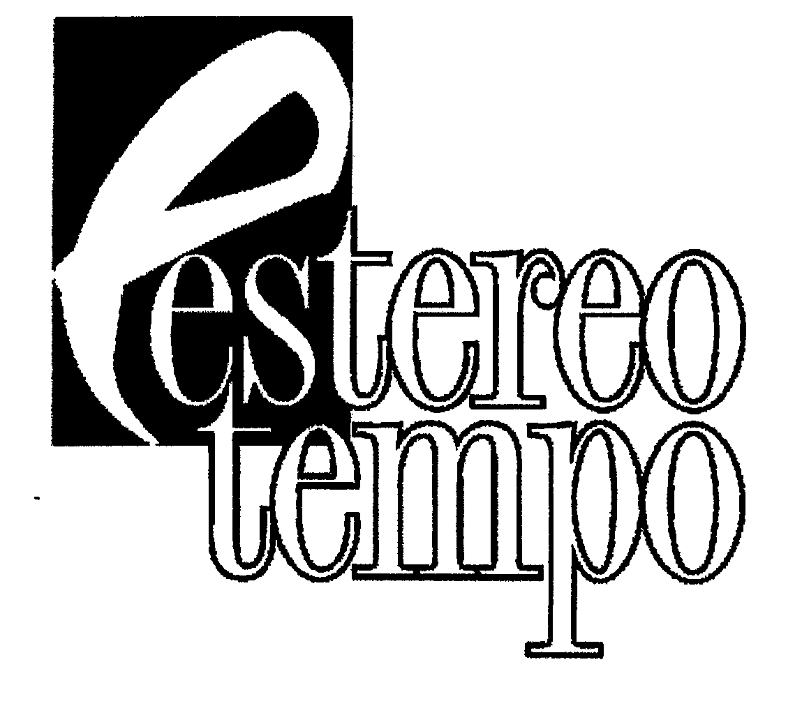 Trademark Logo E ESTEREO TEMPO