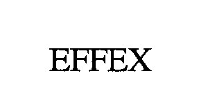 Trademark Logo EFFEX