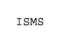 ISMS