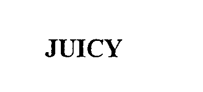Trademark Logo JUICY
