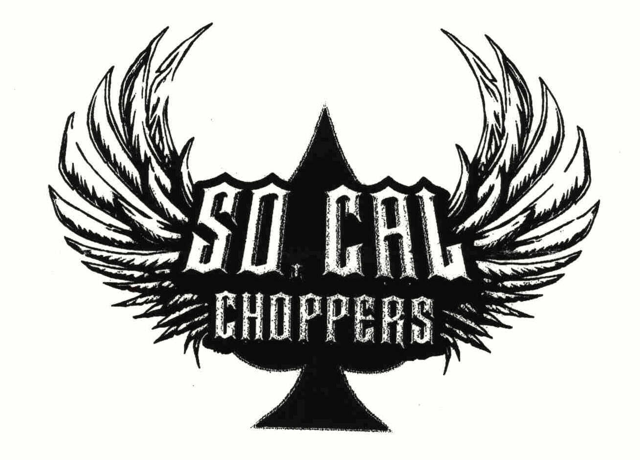  SO. CAL CHOPPERS