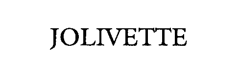 Trademark Logo JOLIVETTE