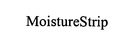Trademark Logo MOISTURESTRIP