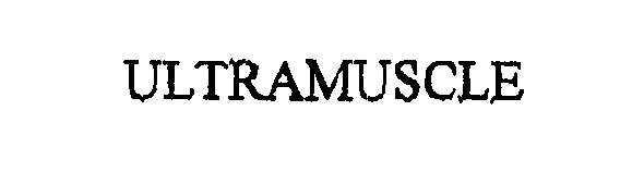 Trademark Logo ULTRAMUSCLE