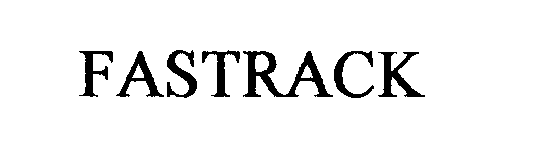 FASTRACK