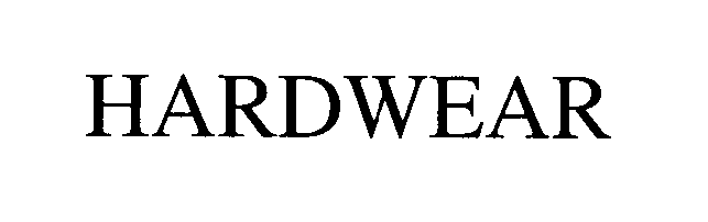 Trademark Logo HARDWEAR