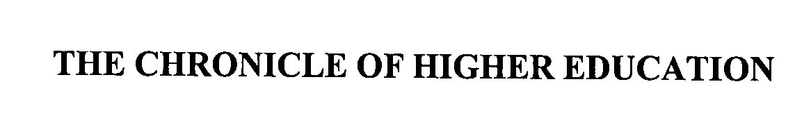 Trademark Logo THE CHRONICLE OF HIGHER EDUCATION