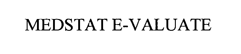 MEDSTAT E-VALUATE