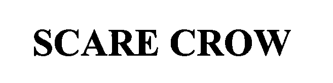 Trademark Logo SCARE CROW