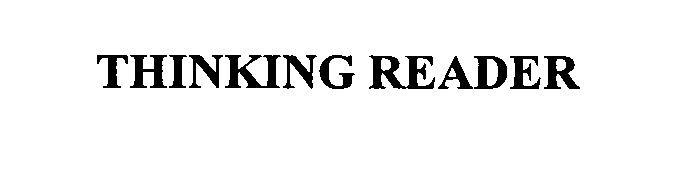 Trademark Logo THINKING READER