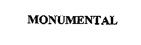 Trademark Logo MONUMENTAL