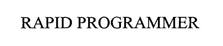 Trademark Logo RAPID PROGRAMMER