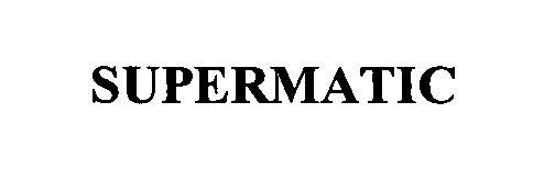 SUPERMATIC