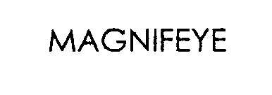 Trademark Logo MAGNIFEYE