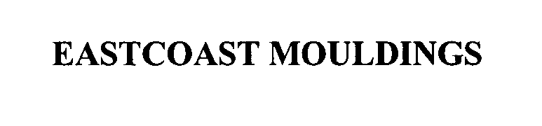 Trademark Logo EASTCOAST MOULDINGS