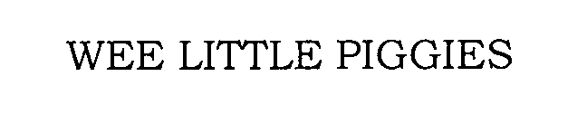 Trademark Logo WEE LITTLE PIGGIES