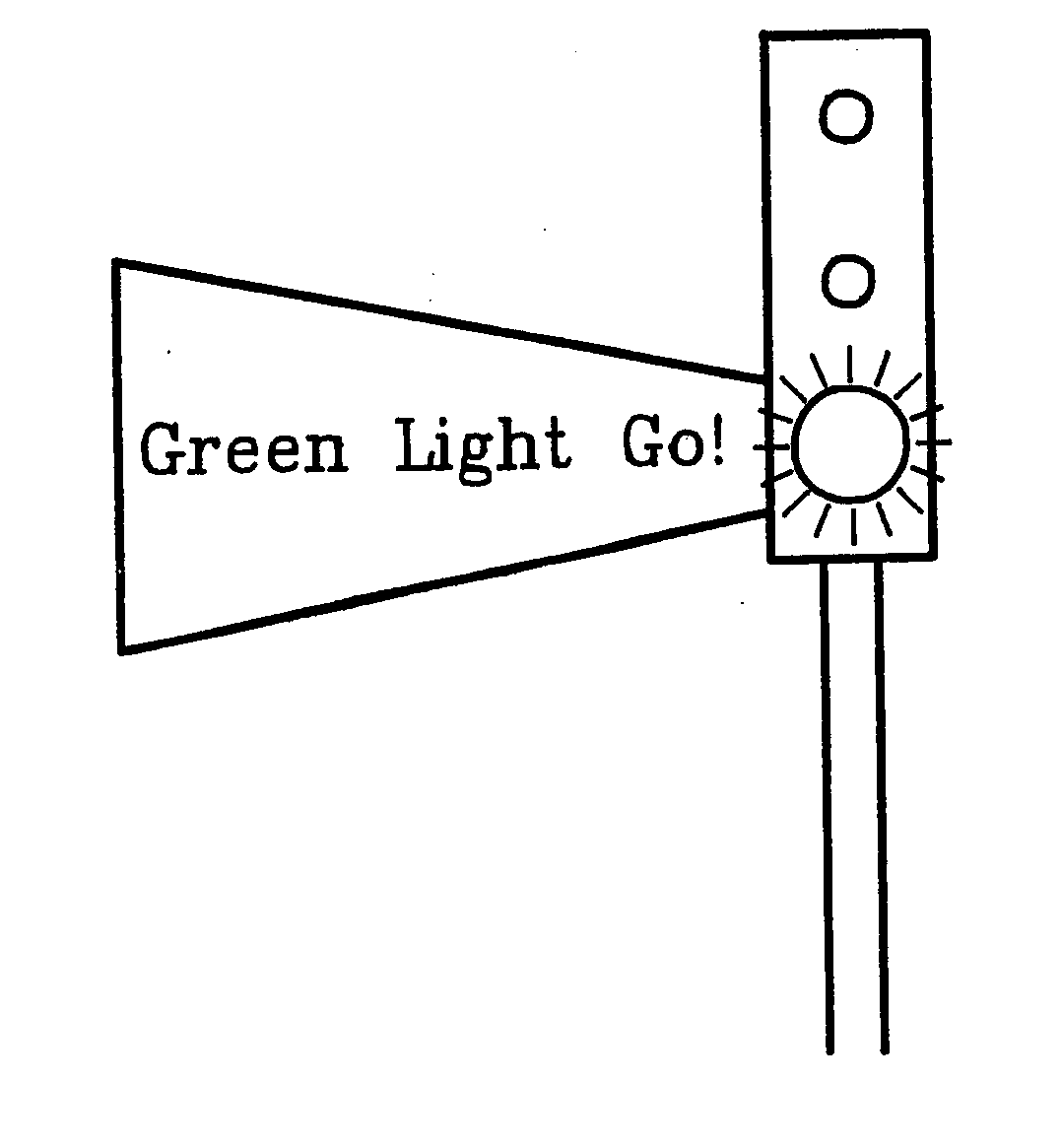  GREEN LIGHT GO!
