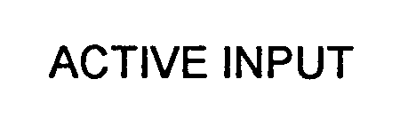 Trademark Logo ACTIVE INPUT