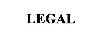 Trademark Logo LEGAL