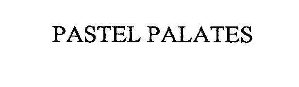 Trademark Logo PASTEL PALATES