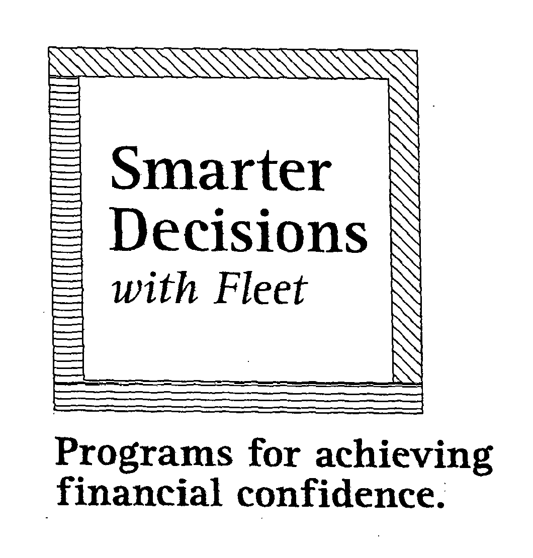  SMARTER DECISIONS WITH FLEET PROGRAMS FOR ACHIEVING FINANCIAL CONFIDENCE.