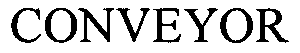 Trademark Logo CONVEYOR