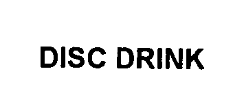 Trademark Logo DISC DRINK