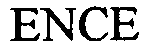 Trademark Logo ENCE