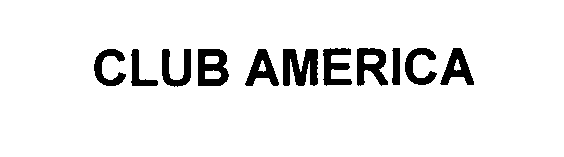 Trademark Logo CLUB AMERICA