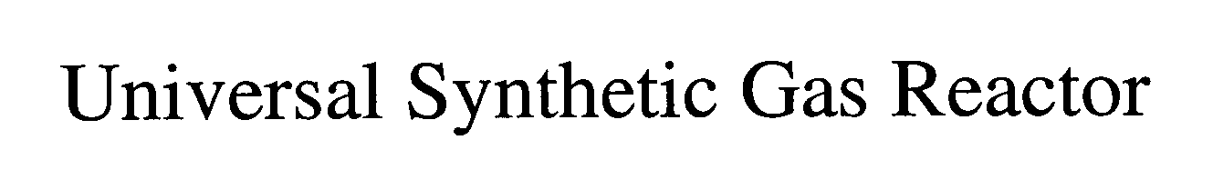Trademark Logo UNIVERSAL SYNTHETIC GAS REACTOR