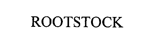 Trademark Logo ROOTSTOCK