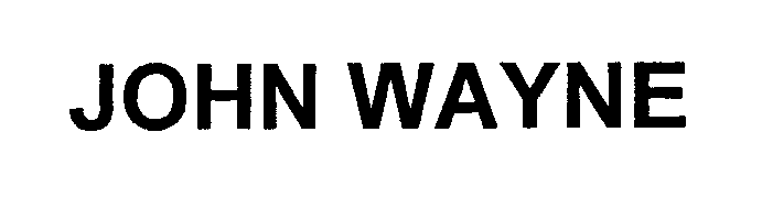 Trademark Logo JOHN WAYNE