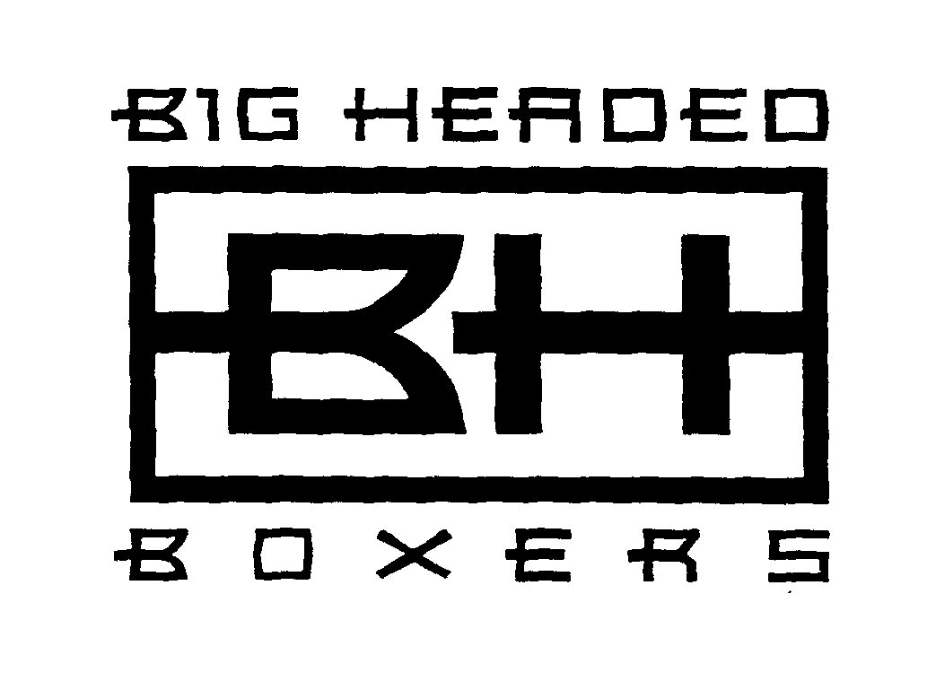 Trademark Logo BH BIG HEADED BOXERS