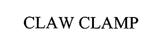 Trademark Logo CLAW CLAMP
