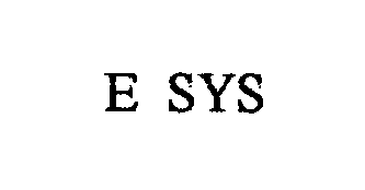 Trademark Logo E SYS