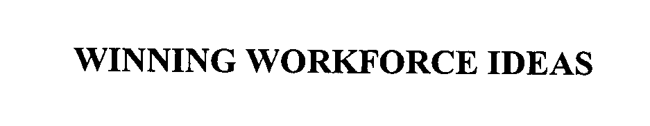 Trademark Logo WINNING WORKFORCE IDEAS