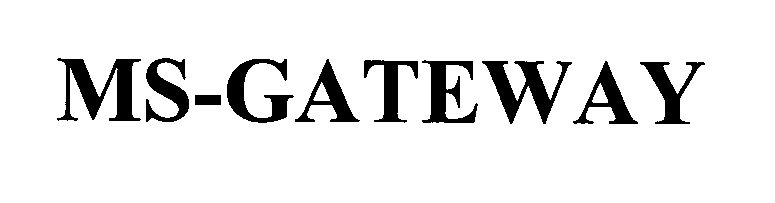 Trademark Logo MS-GATEWAY