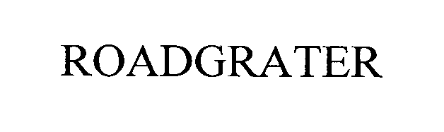 Trademark Logo ROADGRATER