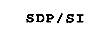  SDP/SI