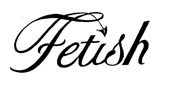 Trademark Logo FETISH