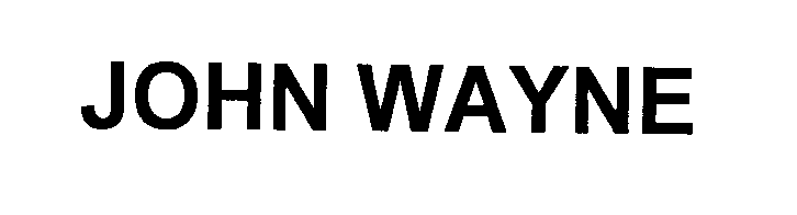 Trademark Logo JOHN WAYNE