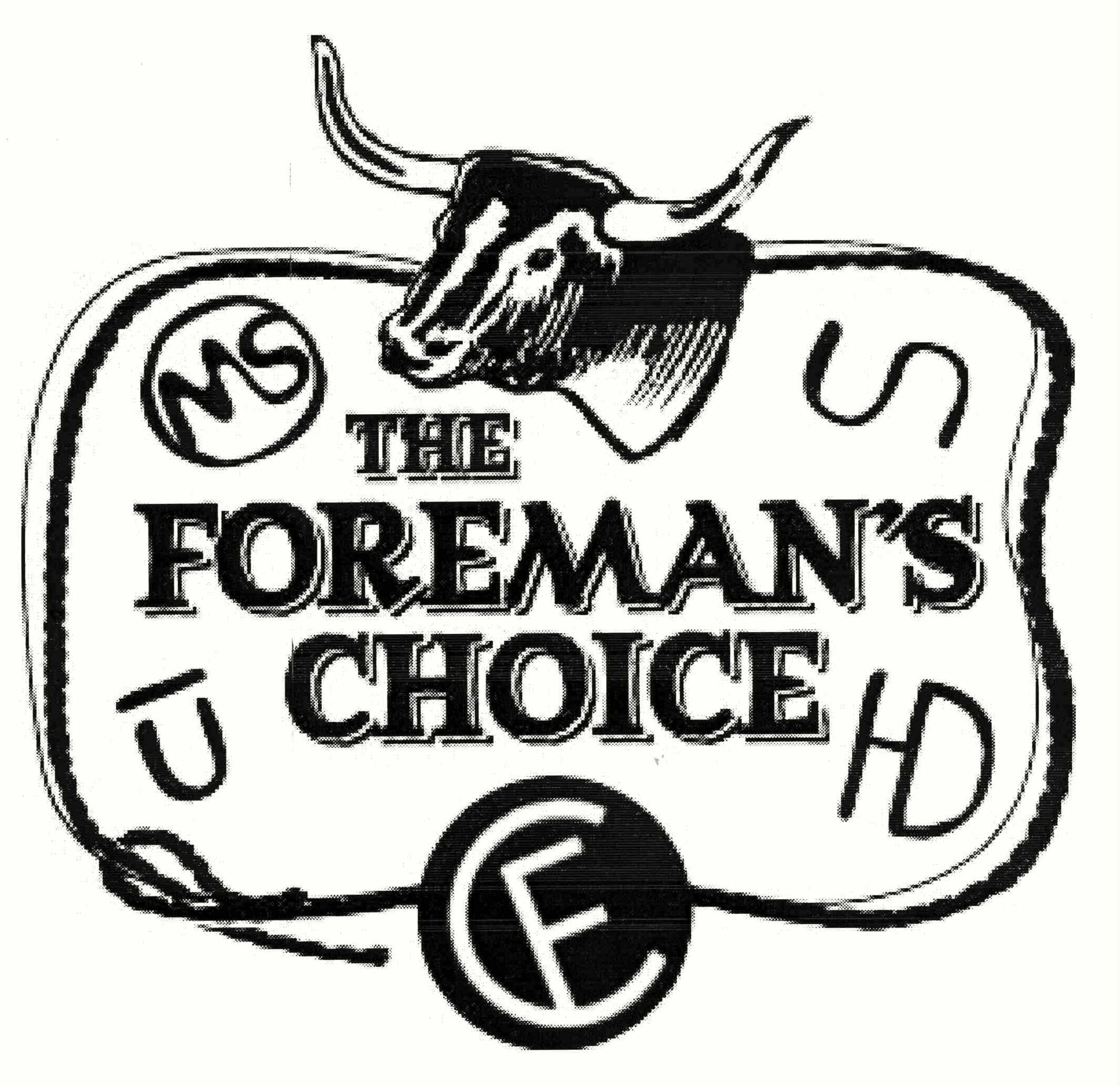  THE FOREMAN'S CHOICE FC MS UHDS