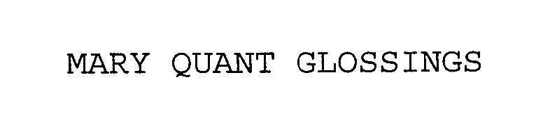  MARY QUANT GLOSSINGS