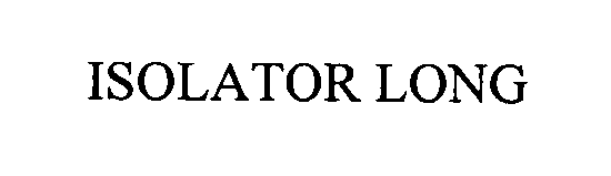  ISOLATOR LONG