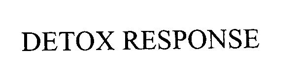 Trademark Logo DETOX RESPONSE