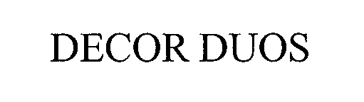 Trademark Logo DECOR DUOS