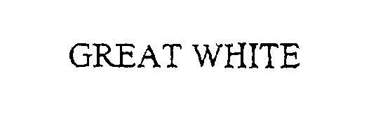 Trademark Logo GREAT WHITE